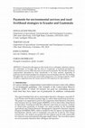 Research paper thumbnail of Payments for environmental services and rural livelihood strategies in Ecuador and Guatemala