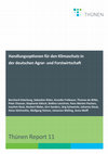 Research paper thumbnail of Thünen Report 11 – Handlungsoptionen für den Klimaschutz in der deutschen Agrar-und Forstwirtschaft Thünen Report 11 Handlungsoptionen für den Klimaschutz in der deutschen Agrar-und Forstwirtschaft