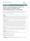 Research paper thumbnail of Nutrition and physical activity programs for obesity treatment (PRONAF study): methodological approach of the project