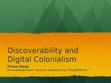 Research paper thumbnail of Discoverability and Digital Colonialism