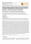 Research paper thumbnail of Relation Between Nutritional Risk Factors and Prevalence of Coronary Artery Disease in Smokers and Non-Smokers Resident in Jeddah Governorate, Saudi Arabia