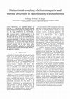 Research paper thumbnail of Bidirectional coupling of electromagnetic and thermal processes in radiofrequency hyperthermia