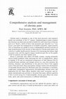 Research paper thumbnail of Comprehensive analysis and management of chronic pain