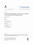 Research paper thumbnail of Female Genital Mutilation. Information for HealthCare Professionals Working in Ireland