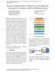 Research paper thumbnail of Various Computing models in Hadoop eco system along with the perspective of analytics using R and Machine learning