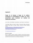 Research paper thumbnail of Fuego en el bosque o fuego en la caldera: Estudiando la sostenibilidad de utilizar las cortas preventivas para mantener un sistema de calefacción de distrito