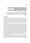 Research paper thumbnail of Non-Destructive Testing Techniques for Detecting Imperfections in Friction Stir Welds of Aluminium Alloys