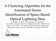 Research paper thumbnail of A Clustering Algorithm for the Automated Storm Identification of Space-Based Optical Lightning Data