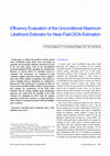 Research paper thumbnail of Efficiency Evaluation of the Unconditional Maximum Likelihood Estimator for Near-Field DOA Estimation