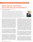 Research paper thumbnail of Démocratiser la politique de la ville avec les associations ?