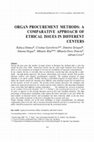 Research paper thumbnail of Organ Procurement Methods: A Comparative Approach of Ethical Issues in Different Centers