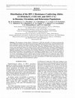 Research paper thumbnail of Distribution of the HIV1 Resistance-Conferring Alleles (CCR5delta32, CCR2-64I, and SDF1-3′A) in Russian, Ukrainian, and Belarusian Populations