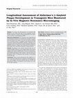 Research paper thumbnail of Longitudinal assessment of Alzheimer's β-amyloid plaque development in transgenic mice monitored by in vivo magnetic resonance microimaging