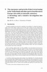 Research paper thumbnail of The emergence and growth of short-term leasing in the Netherlands and other parts of northwestern Europe (eleventh-seventeenth centuries). A chronology and a tentative investigation into its causes