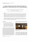 Research paper thumbnail of A complete workflow from the data collection on the field to the deployment of a Virtual Museum: the case of Virtual Sarmizegetusa