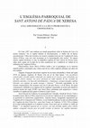 Research paper thumbnail of L'ESGLÉSIA PARROQUIAL DE SANT ANTONI DE PÀDUA DE XERESA (UNA APROXIMACIÓ A LA SEUA PROBLEMÀTICA CRONOLÒGICA