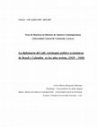 Research paper thumbnail of La Diplomacia del café, 1929 - 1940. estrategias comerciales de los principales productores de café en la década de 1930.