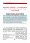 Research paper thumbnail of Mind-Matter Interaction at a Distance of 190 km: Effects on a Random Event Generator Using a Cutoff Method