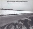 Research paper thumbnail of Ripensando il litorale domitio. Giugliano, seminario internazionale di progettazione