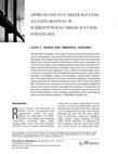 Research paper thumbnail of Approaches to career success: An exploration of surreptitious career-success strategies