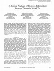 Research paper thumbnail of A formal analysis of protocol-independent security threats in VANETs