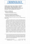 Research paper thumbnail of WHEN THE TIES THAT BIND UNWIND: EXAMINING THE ENDURING AND SITUATIONAL PROCESSES OF CHANGE BEHIND THE MARRIAGE EFFECT