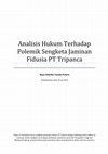 Research paper thumbnail of Analisis Hukum Terhadap Polemik Sengketa Jaminan Fidusia PT Tripanca