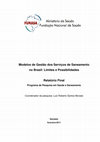 Research paper thumbnail of Modelos de Gestão dos Serviços de Saneamento no Brasil: Limites e Possibilidades