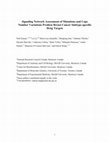 Research paper thumbnail of Signaling Network Assessment of Mutations and Copy Number Variations Predicts Breast Cancer Subtype-specific Drug Targets