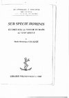 Research paper thumbnail of Sub specie hominis. Études sur le savoir humain au XVIe siècle, Paris, Éditions philosophiques J. Vrin, collection « De Pétrarque à Descartes », 2007, 273 p.