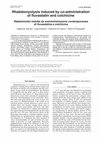 Research paper thumbnail of Rhabdomyolysis induced by co-administration of fluvastatin and colchicine