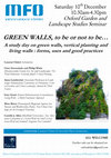 Research paper thumbnail of GREEN WALLS Oxford Garden and Landscape Studies Seminar DECEMBER 10TH 2016