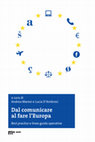 Research paper thumbnail of Dal comunicare al fare l’Europa. Best practice e linee guida operative, a cura di Andrea Maresi, Lucia D’Ambrosi, Macerata, eum edizioni università di macerata, 2016