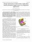 Research paper thumbnail of Design optimization of short-stroke single-phase tubular permanent-magnet motor for refrigeration applications