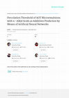 Research paper thumbnail of Percolation Threshold of AOT Microemulsions with n -Alkyl Acids as Additives Prediction by Means of Artificial Neural Networks