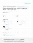 Research paper thumbnail of Opportunistic spectrum access in cognitive radio based on channel switching