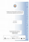 Research paper thumbnail of A spatial cost of living index for Colombia using a microeconomic approach and censored data