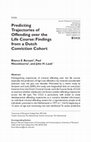 Research paper thumbnail of Predicting Trajectories of Offending over the Life Course: Findings from a Dutch Conviction Cohort