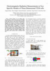 Research paper thumbnail of Electromagnetic Radiation Measurements in Two Specific Models of Three-Dimensional TEM Cells