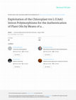 Research paper thumbnail of Exploitation of the Chloroplast trn L (UAA) Intron Polymorphisms for the Authentication of Plant Oils by Means of a Lab-on-a-Chip Capillary Electrophoresis System