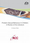 Research paper thumbnail of Problem Sexual Behaviour in Children: A Review of the Literature