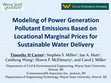 Research paper thumbnail of Modeling of power generation pollutant emissions based on locational marginal prices for sustainable water delivery