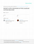 Research paper thumbnail of Export Supply Response of the Ugandan Cotton Industry