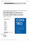 Research paper thumbnail of Spazio FMG Milano / Controcampo. Gli architetti italiani ci mettono la faccia / partecipazione su invito