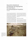 Research paper thumbnail of Menschliche Skelettfunde als Zeitzeugen der Vergangenheit. Die ersten Bauern aus anthropologischer Perspektive.