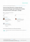 Research paper thumbnail of Intersecting Dynamics of Agricultural Structural Change and Urbanisation within European Rural Landscapes: Change Patterns and Policy Implications