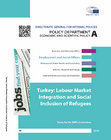 Research paper thumbnail of Turkey: Labour Market Integration and Social Inclusion of Refugees