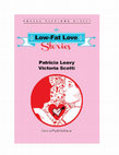 Research paper thumbnail of An Exclusive Interview with Author Patricia Leavy about Low-Fat Love Stories