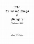 Research paper thumbnail of The Coins and Kings of Hungary