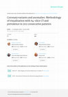 Research paper thumbnail of Coronary variants and anomalies: Methodology of visualisation with 64-slice CT and prevalence in 202 consecutive patients